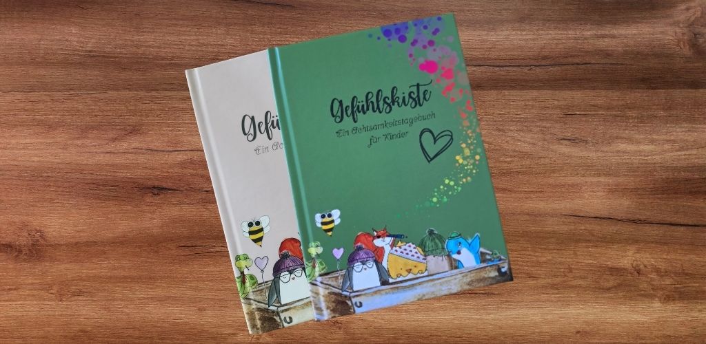 Zwei Varianten des Achtsamkeitstagebuch für Kinder, Gefühlskiste von butterbrotpoesie